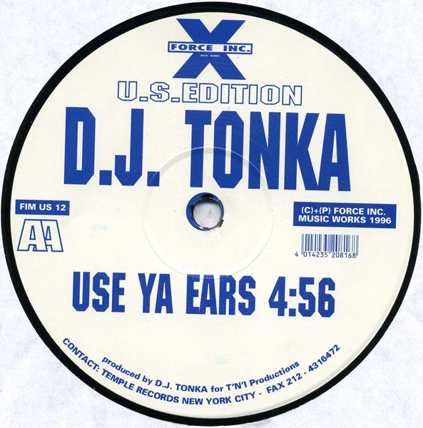 Image of Back Cover of 12" - /VG - D.J. TONKA, Old Skool / Use Ya Ears (Force Inc. Music Works U.S.Edition ; FIM US 12, US 1996, Plain Sleeve), light marks only, - 4346145S