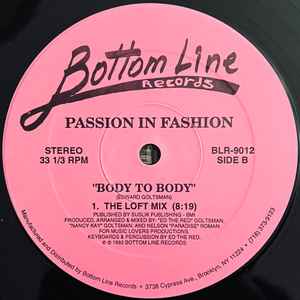 Image of Back Cover of 12" - /VG - PASSION IN FASHION, You Make Me Wanna Make Love/ Body To Body (Bottom Line Records; BLR-9012, US 1992, Plain sleeve), Longlight mark towards the end of B side, plays VG/VG+, - 2446115S