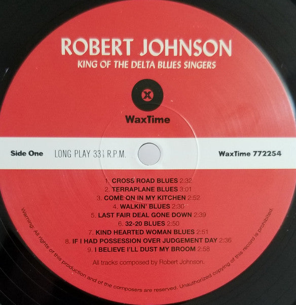 Image of Label Cover of LP - NEW/NEW - ROBERT JOHNSON, King Of The Delta Blues Singers (WaxTime; 772254, Europe 2019 Reissue, 180 Gram Vinyl), , - 2916128C