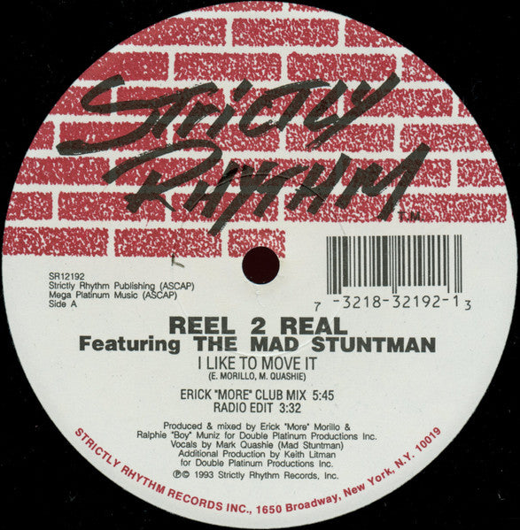 Image of Front Cover of 12" - /VG+ - REEL 2 REAL FEATURING THE MAD STUNTMAN, I Like To Move It (Strictly Rhythm; SR12192, US 1993), , - 1716393C