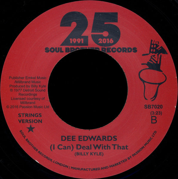 Image of Back Cover of 7" - /EX - DEE EDWARDS, (I Can) Deal With That (Soul Brother Records; SB7020, UK 2016 Reissue), , - 1456245S