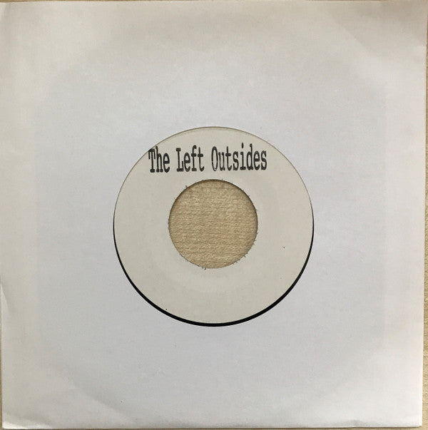 Image of Front Cover of 1024066E: 7" - THE LEFT OUTSIDES, The Third Light (Hi-Beat Records ; HB003, UK 2009, Hand Written White Label, Fabric Sleeve, No Insert, No Sticker On Sleeve, Limited Edition of 100, Not Numbered) EX/VG+