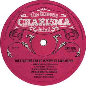 Image of Label Cover of LP - G+/G+ - VAN DER GRAAF GENERATOR, The Least We Can Do Is Wave To Each Other (Charisma Pink; CAS1007, UK 1970, Gatefold, No Poster, Remix A + G Matrix), Edge and Ring Wear, - 3926421E