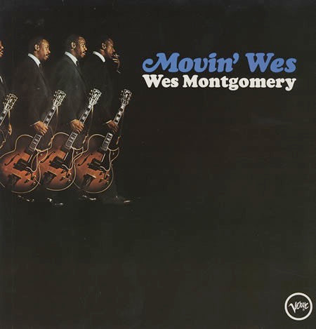 Image of Front Cover of 1714506C: LP - WES MONTGOMERY, Movin' Wes (Verve Records; 810 045-1, Germany 1980s Reissue, Inner) Sleeve in stickered shrink-wrap  VG+/G+