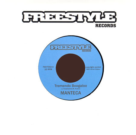 Image of Front Cover of 7" - VG/VG - MANTECA, Tremendo Boogaloo / Pa'lante (Freestyle Records; FSR7002, UK 2005, Company Sleeve), , - 3016309C