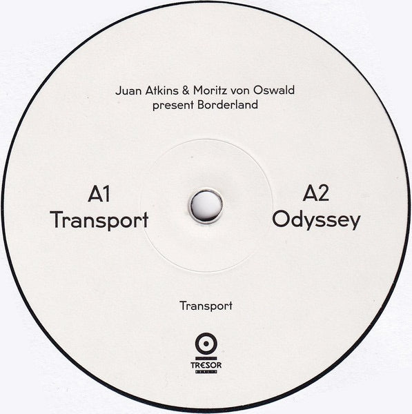 Image of Label Cover of 2xLP - NEW/NEW - JUAN ATKINS & MORITZ VON OSWALD PRESENT BORDERLAND, Transport (Tresor; TRESOR285, Germany 2016, Download Code), , - 3356118S
