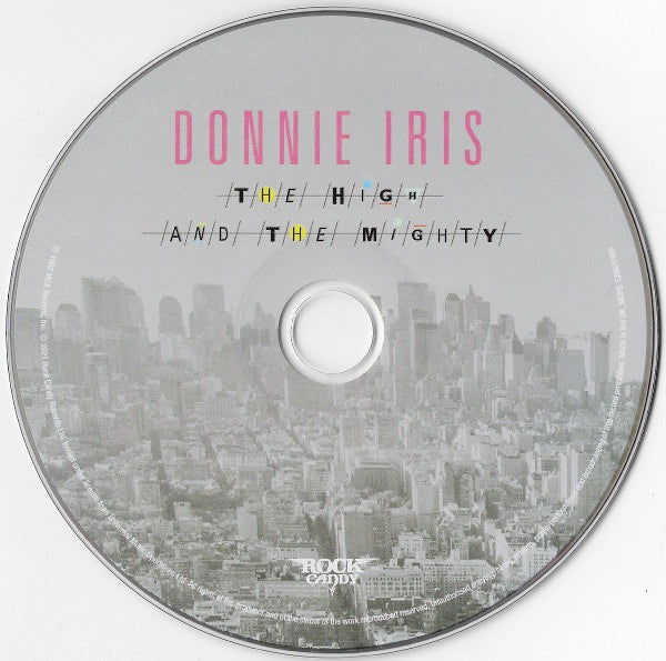 Image of Label Cover of 3234335E: CD - DONNIE IRIS, The High And The Mighty (Rock Candy ; CANDY469, UK 1980 Reissue, Jewel Case, Booklet) EX/EX