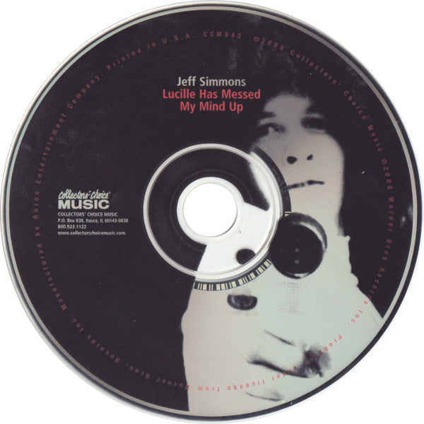 Image of Label Cover of CD - VG+/VG+ - JEFF SIMMONS, Lucille Has Messed My Mind Up (Collectors' Choice Music ; CCM-940, US 2008), , - 3554004S