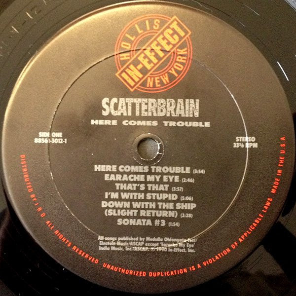 Image of Label Cover of 3624225E: LP - SCATTERBRAIN, Here Comes Trouble (In-Effect ; 88561-3012-1, US 1990, Inner) VG+/EX