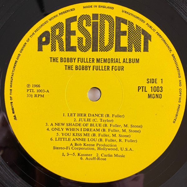 Image of Label Cover of 4925216E: LP - THE BOBBY FULLER FOUR, I Fought The Law - Memorial Album (President Records; PTL 1003, UK 1967 Reissue, Mono) VG+/EX