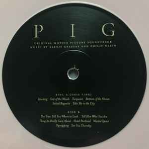 Image of Label Cover of LP - EX/EX - ALEXIS GRAPSAS AND PHILIP KLEIN, Pig (Original Motion Picture Soundtrack) (Invada; LSINV275LP, UK 2022, Insert, Limited Pink Vinyl), , - 1446126S