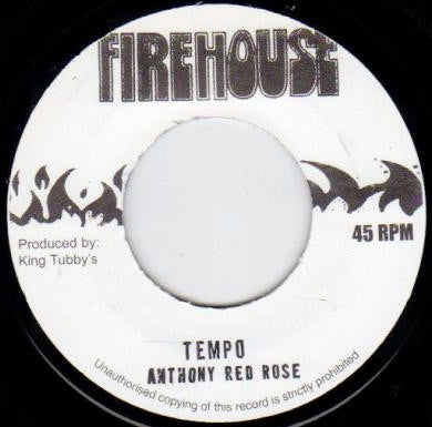 Image of Front Cover of 0925252E: 7" - ANTHONY RED ROSE, Tempo (Firehouse ; none, UK Reissue) Light marks only. /VG