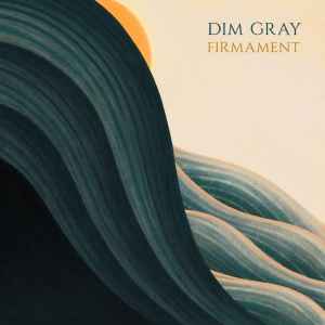 Image of Front Cover of 4234206E: CD - DIM GRAY, Firmament (English Electric Recordings; EERCD0031, UK 2022, Gatefold, Booklet) EX/EX