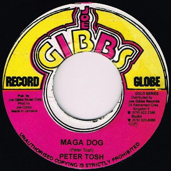 Image of Front Cover of 4324176E: 7" - PETER TOSH, Maga Dog (Joe Gibbs Record Globe; , Jamaica 1990s Reissue) Pressing flaws. /VG+