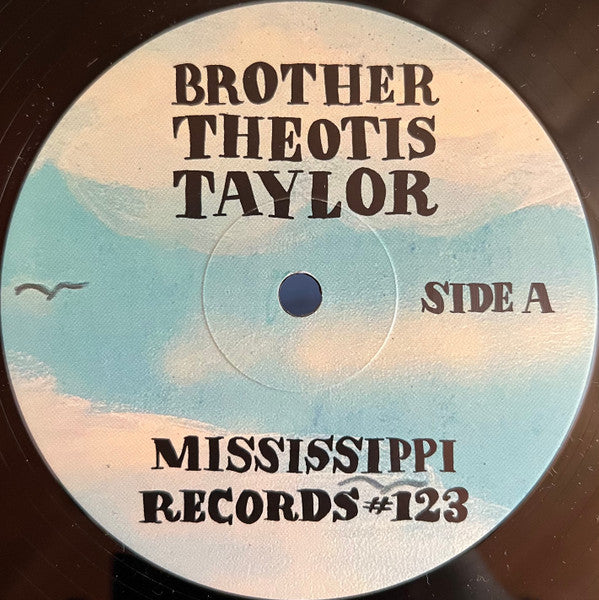 Image of Label Cover of LP - VG+/VG - BROTHER THEOTIS TAYLOR, Brother Theotis Taylor (Mississippi Records; MRI-123, US 2020, Glossy Sleeve, Booklet), , - 3926081E