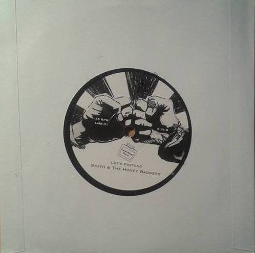 Image of Back Cover of 7" - VG+/VG+ - SMITH AND THE HONEY BADGERS, Honey Badger Strut / Let's Pretend (Lunch Money Records; LMR-01, UK , Hand stamped sleeve., Limited to 100 copies in a hand stamped sleeve.), , - 4554021S