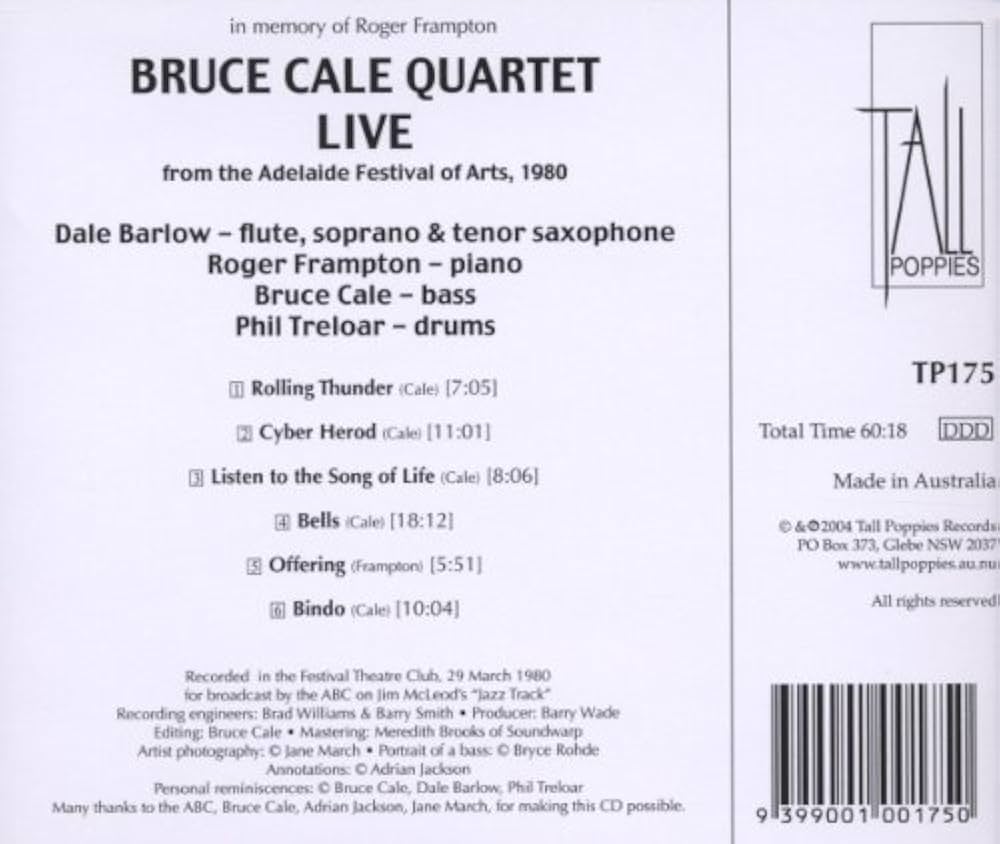 Image of Back Cover of CD - VG+/VG+ - BRUCE CALE QUARTET, Bruce Cale Quartet Live from the Adelaide Festival 1980 (Tall Poppies; TP175, Australia 2004, Jewel Case), , - 4534283E