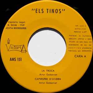 Image of Label Cover of 4724156E: 7" EP - ELS TINOS, La Troca / Capvespre D'Hivern / Les Dotze / Fes, Fes, Cami (Victoria; AMS 151, Spain 1969) Light marks. Looks to be signed by 5 members of the band. /VG