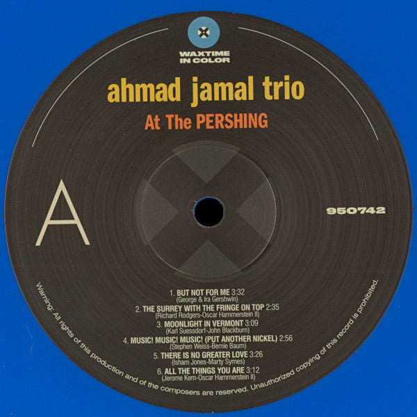 Image of Label Cover of LP - NEW/NEW - AHMAD JAMAL TRIO, Ahmad Jamal At The Pershing - But Not For Me (WaxTime In Color; 950742, Europe 2022 Reissue, Blue Vinyl, 180 Gram), , - 0516050C