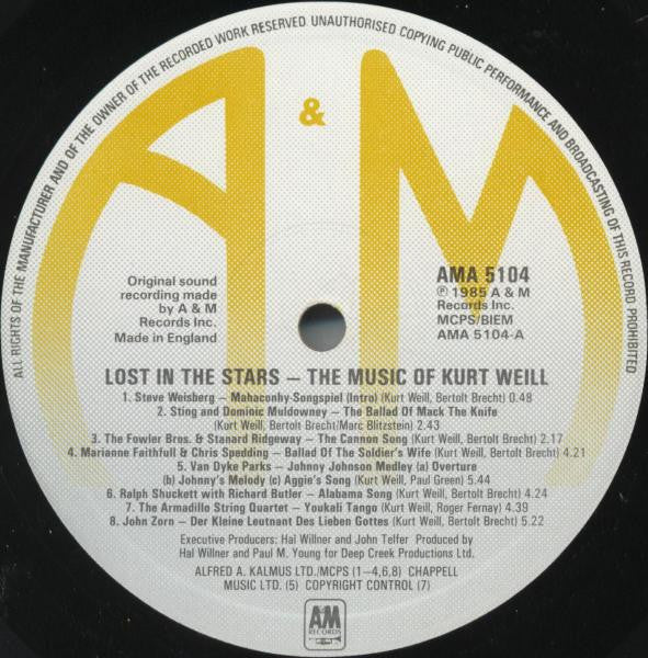 Image of Label Cover of LP - VG/VG+ - VARIOUS, Lost In The Stars - The Music Of Kurt Weill (A&M Records; AMA 5104, UK 1985, Inner), , ft Sting, Marianne Faithfull, Van Dyke Parks, John Zorn, Lou Reed, Tom Waits, Dagmar Krause, Todd Rundgren - 2726351E