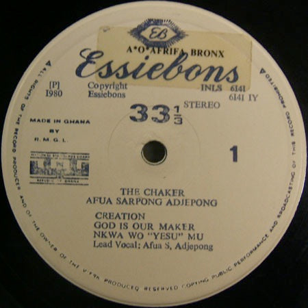 Image of Front Cover of 4914479C: LP - AFUA SARPONG ADJEPONG, The Chaker (Essiebons; INLS 6141, Ghana 1979, Textured Company Sleeve) Record has two cosmetic patches of heat damage on A-side (doesn't affect play). Also some pressing flaws. Labels lightly stained. Comes in company sleeve which has name and phone number written in pen on front, wear and light damage at edges / corners G+/G