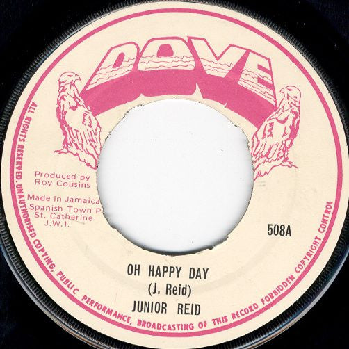 Image of Front Cover of 7" - /VG - JUNIOR REID, Oh Happy Day (Dove; 508, Jamaica 1983), Strong VG., - 2556133S