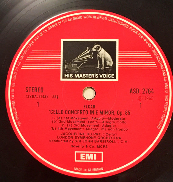 Image of Label Cover of 1125247E: LP - JACQUELINE DU PR� WITH THE LONDON SYMPHONY ORCHESTRA CONDUCTED BY SIR JOHN BARBIROLLI AND THE ROYAL PHILHARMONIC ORCHESTRA CONDUCTED BY SIR MALCOLM SARGENT, Elgar: Cello Concerto In E Minor, Op.85 / Delius: Concerto For Cello And Orchestra (HMV Red, Black and White Nipper Box; ASD 2764, UK 1972, Laminated Front Sleeve, Pressed in Holland) VG/VG+