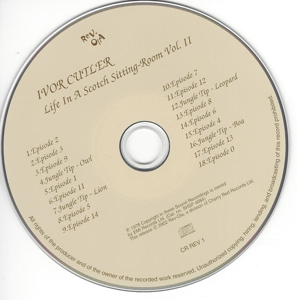 Image of Label Cover of CD - VG+/VG+ - IVOR CUTLER, Life In A Scotch Sitting Room Vol. II (Rev-Ola; CR REV 1, UK 2002 Reissue, Jewel Case), , - 2736034E