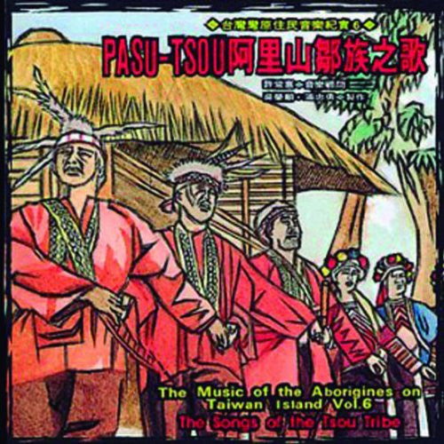 Image of Front Cover of CD - VG+/VG+ - VARIOUS, The Music Of The Aborigines On Taiwan Islandl Vol.6 - The Songs Of The Tsou Tribe (Wind Records; TCD-1506, Taiwan 1995, Jewel Case), , - 0335088E