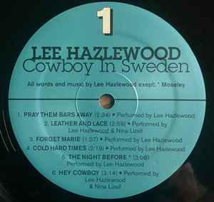 Image of Label Cover of LP - VG+/VG+ - LEE HAZLEWOOD, Cowboy In Sweden (Smells Like Records; SLR 030-12, US 1999 Reissue), , - 1416391C