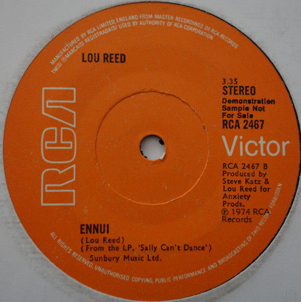 Image of Back Cover of 7" - VG/VG - LOU REED, Sally Can't Dance / Ennui (RCA Victor ; RCA 2467, UK 1974, Promo, Company Sleeve, "Demonstration Sample..." Wording On Labels Blacked Out With Marker Pen), Strong VG, - 0325475E