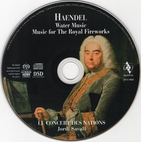 Image of Label Cover of 0435026E: SACD - HAENDEL - LE CONCERT DES NATIONS, JORDI SAVALL, Water Music - Music For The Royal Fireworks (Alia Vox; AVSA 9860, Europe 2008, Double Gatefold) VG+/VG+