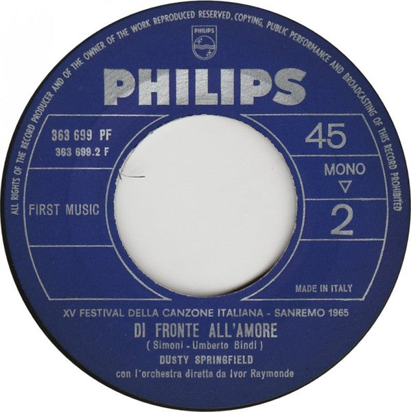 Image of Back Cover of 7" - VG/VG - DUSTY SPRINGFIELD, Tu Che Ne Sai / Di Fronte All'Amore (Philips ; 363 699 PF, Italy 1965, Company Sleeve), Sleeve Creased, - 0425295E