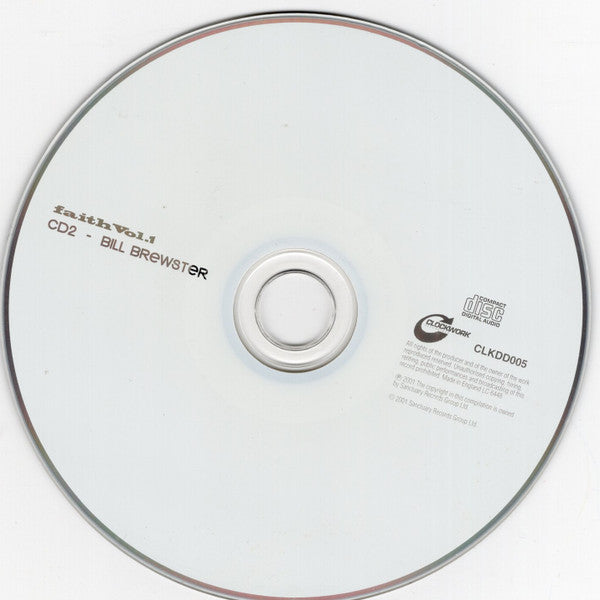 Image of Label Cover of 0535289E: CD - VARIOUS, Faith Vol.1 (House Classics Past & Present Mixed By Terry Farley & Bill Brewster) (Clockwork Recordings; CLKDD005, UK 2001, Jewel Case, Inner) VG+/VG+