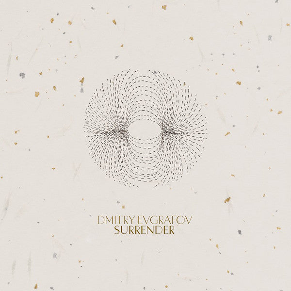 Image of Front Cover of 0645079S: LP - DMITRY EVGRAFOV, Surrender (130701; LP13-41, UK 2020) Opened Instore VG+/VG+