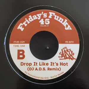 Image of Back Cover of 4955047S: 7" - DJ A.D.S., Get UR Freak On (DJ A.D.S. Remix)/ Drop It Like It's Hot (DJ A.D.S. Remix) (Friday's Funky 45; FF45-029, 2024) /EX