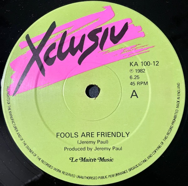 Image of Label Cover of 0615365C: 12" - XCLUSIV, Fools Are Friendly (Le Maitre Music; KA100-12, UK 1982, Picture Sleeve) Sleeve has water damage which has cause some surface tears to front. Seams are still held together. Labels are clean. Disc has only a few very light marks - strong VG, plays great. G/VG