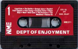 Image of Label Cover of 1335139E: Cassette - VARIOUS, Department Of Enjoyment (New Musical Express; NME 011, UK 1984) VG+/VG+