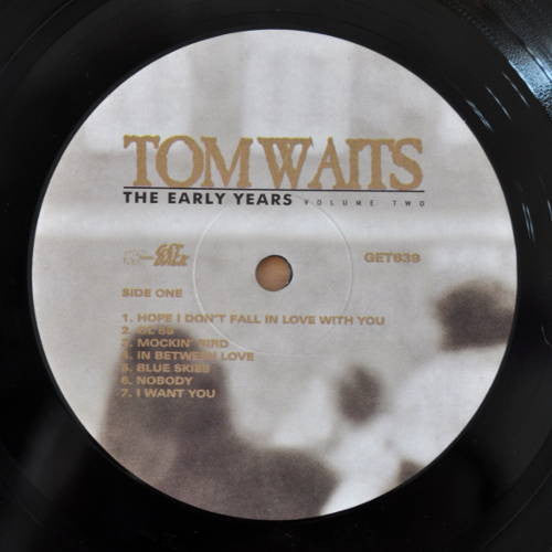 Image of Label Cover of LP - VG+/VG+ - TOM WAITS, The Early Years Vol. 2 (Get Back; GET 639, Italy 2004 Reissue, 180 Gram Vinyl), Still in opened stickered shrink, corner crease, - 4346366S