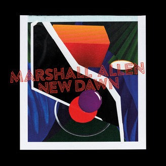 Image of Front Cover of LP - NEW/NEW - MARSHALL ALLEN, New Dawn (Week-End Records; WE13, Germany 2025, Insert), , - 0835231E