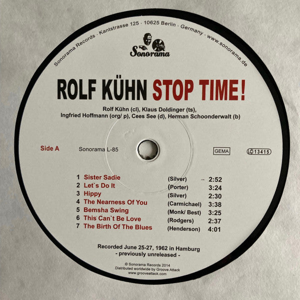 Image of Label Cover of 0825437E: LP - ROLF K�HN, Stop Time! (Sonorama; L-85, Germany 2014) Has some visible marks that don't sound. VG+/VG