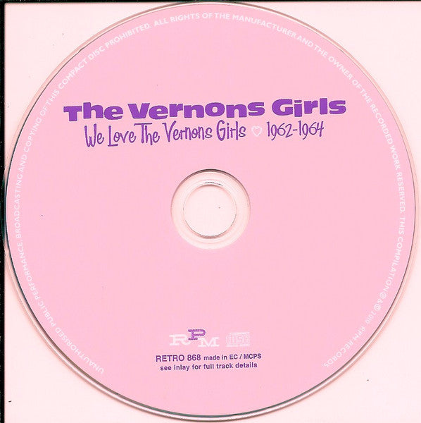 Image of Label Cover of CD - VG+/VG+ - THE VERNONS GIRLS, We Love The Vernons Girls - 1962-1964 (RPM retrodisc; Retro 868, Europe 2010, Jewel Case), , - 1235189E