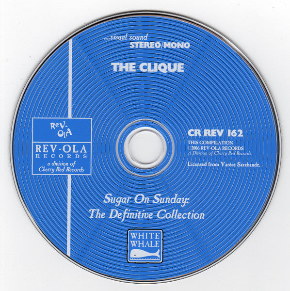 Image of Label Cover of CD - VG+/VG+ - THE CLIQUE, Sugar On Sunday: The Definitive Collection (Rev-ola; cr rev 162, UK 2006, Jewel Case), , - 0436024E