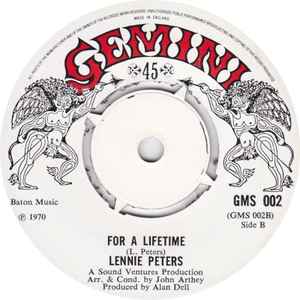 Image of Back Cover of 1315250C: 7" - LENNIE PETERS, Here We Go Again / For A Lifetime (Gemini; GMS 002, UK 1970, Plain Sleeve) /VG+