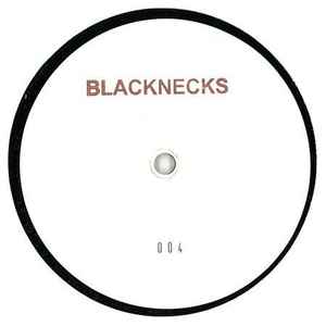 Image of Label Cover of 12" - VG/VG+ - BLACKNECKS, 004 (Blacknecks; BLKN004, UK 2014), , - 1745059S