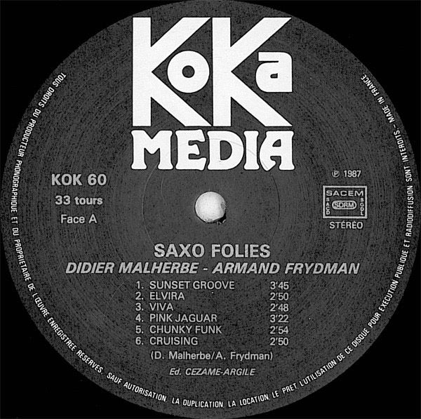 Image of Label Cover of 1815093C: LP - DIDIER MALHERBE - ARMAND FRYDMAN, Saxo Folies (Koka Media; KOK 60, France 1987) Strong VG to disc - light marks only. VG+/VG