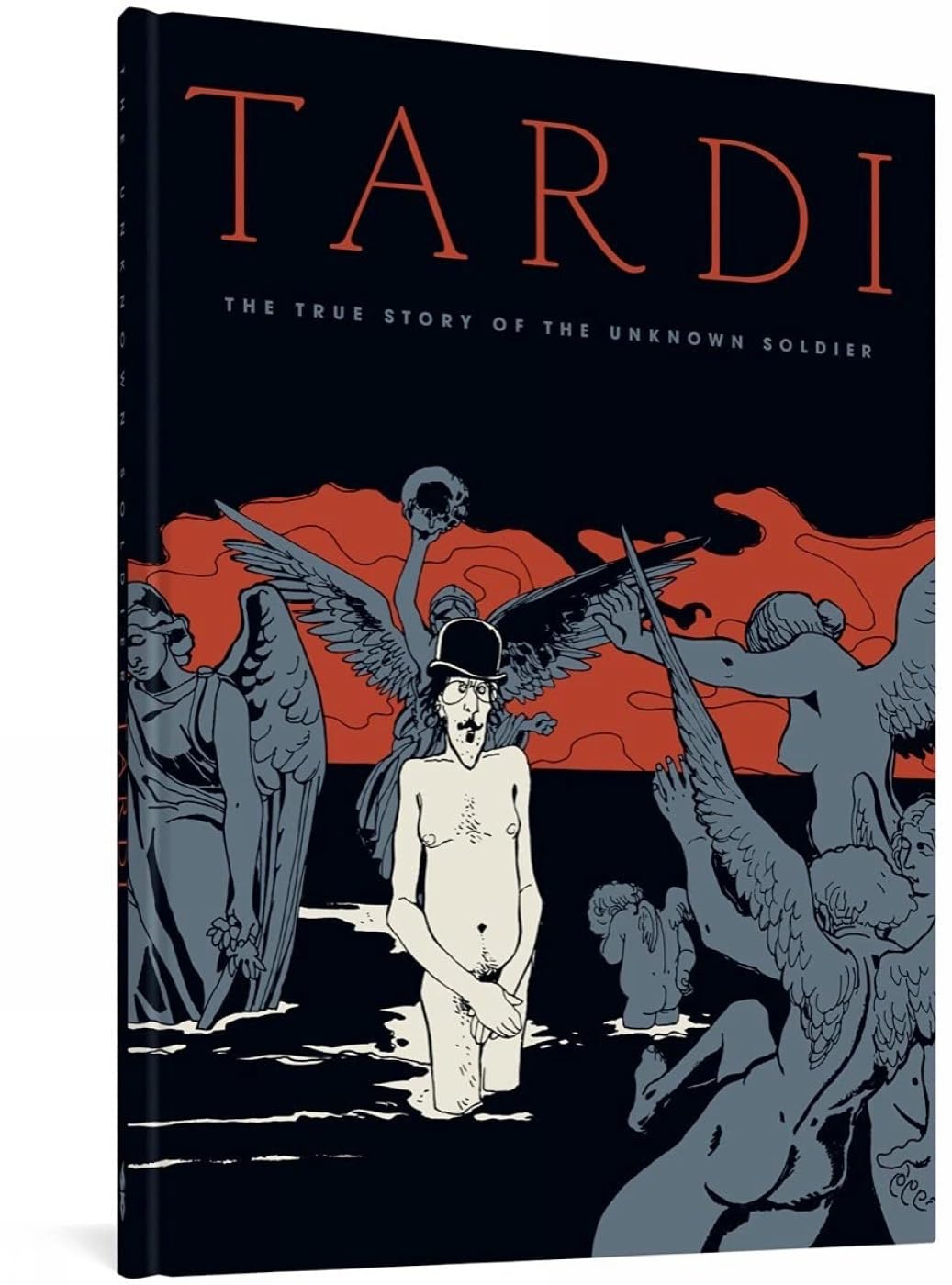 Image of Front Cover of Book - VG+/VG+ - TARDI JACQUES, The True Story of the Unknown Soldier (Fantagraphics; , Japan 2022), Strong VG+, - 1955111S