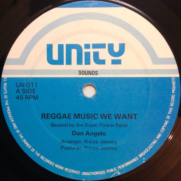 Image of Front Cover of 2025305E: 12" - DON ANGELO, Reggae Music We Want / Petty Robber (Unity Sounds; UN 011, UK 1986) /VG+