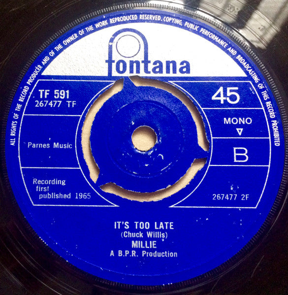 Image of Back Cover of 7" - VG+/EX - MILLIE, My Street/ It's Too Late (Fontana; TF 591, UK 1965, Company Sleeve, 3-Prong Centre), Light blemish on label. Light ringwear on sleeve., - 1456121S