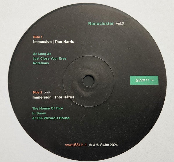 Image of Label Cover of 10" - NEW/NEW - IMMERSION (2) WITH THOR HARRIS | CUBZOA, Nanocluster Vol. 2 (Swim ~; VWM58LP, UK & Europe 2024, Bioplastic Vinyl, Compilation, 33 RPM), , - 2235092E